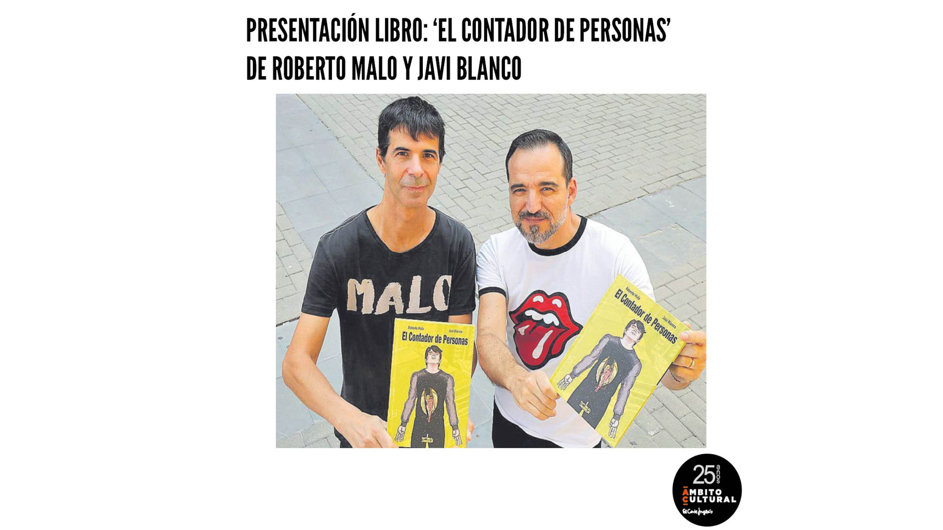 Imagen del evento ROBERTO MALO Y JAVI BLANCO: 'EL CONTADOR DE PERSONAS'